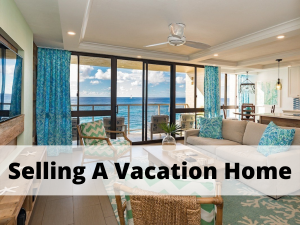 selling vacation home