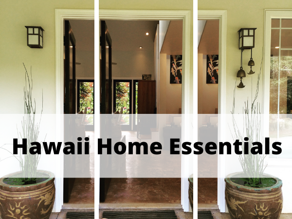 2021 Hawaiian Home Must-Haves