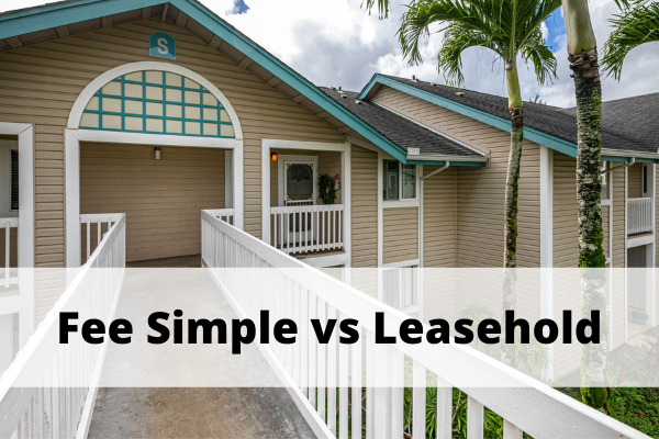 fee simple vs leasehold 