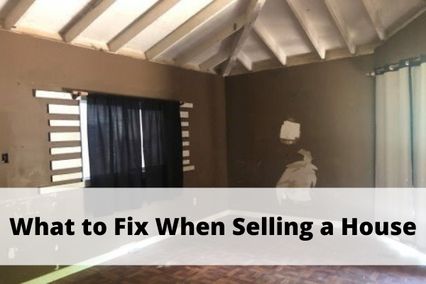 what to fix when selling a house