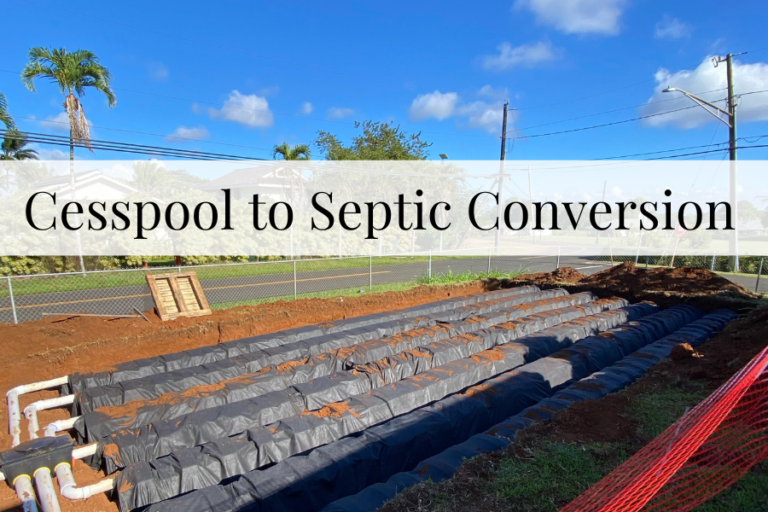 cesspool-to-septic-tank-conversion-in-hawaii